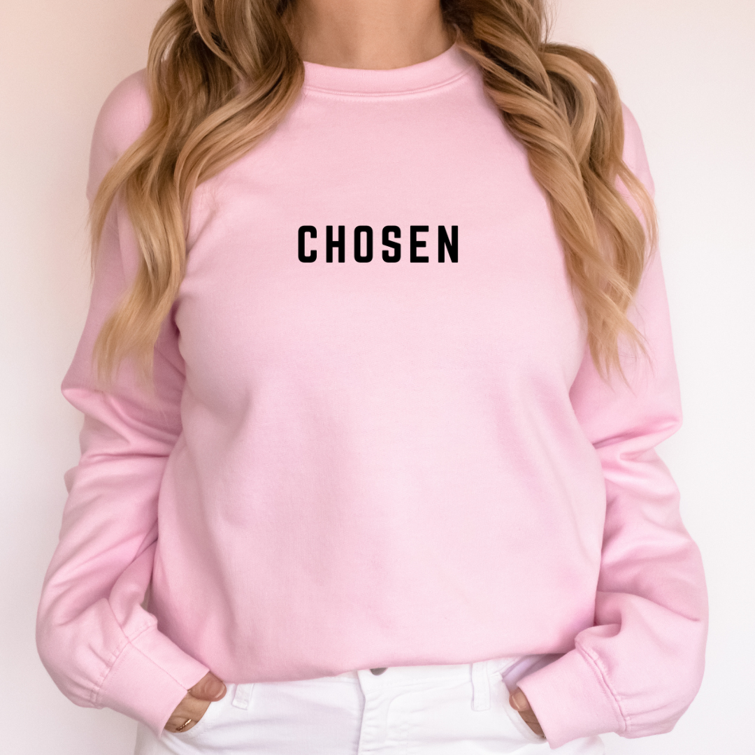 Chosen Sweatshirt - Graphic Faith Sweatshirt - Graphic Tee