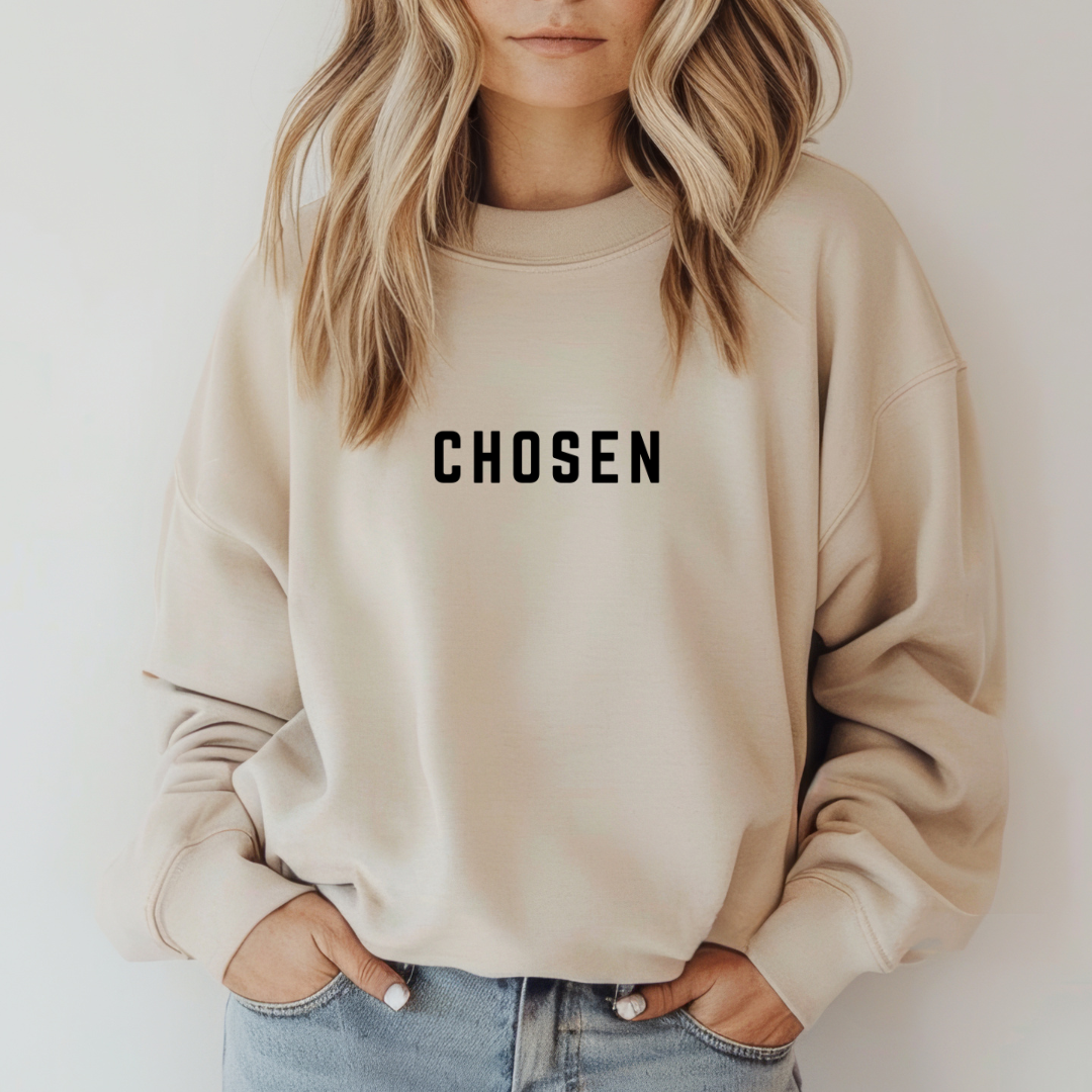 Chosen Sweatshirt - Graphic Faith Sweatshirt - Graphic Tee